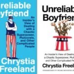 Chrystia Freeland's 'Unreliable Boyfriend' offers front-row seat to US-Canada tensions
